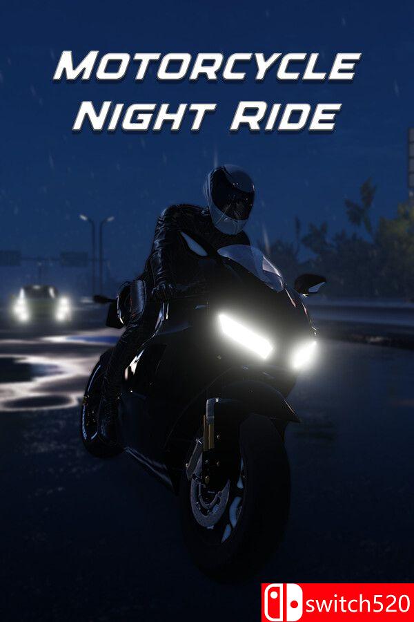 《摩托车夜行（Motorcycle Night Ride）》官方中文 Build 17873150 [繁体/英文/日语]-伏羲SAAS