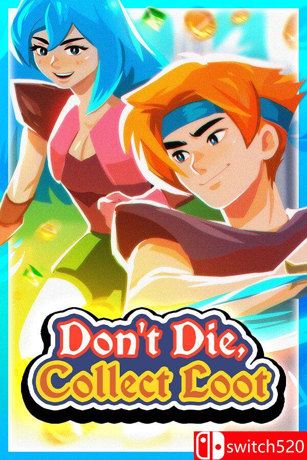 《不死，收集战利品（Don’t Die, Collect Loot）》Build 20167008 [英文]-伏羲SAAS